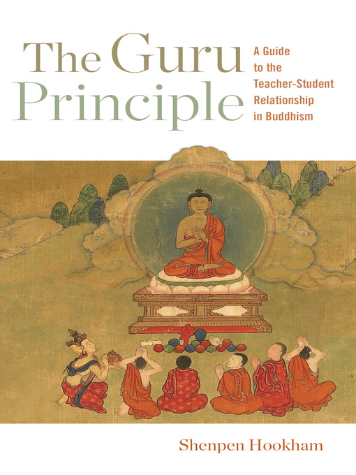 Title details for The Guru Principle by Lama Shenpen Hookham - Available